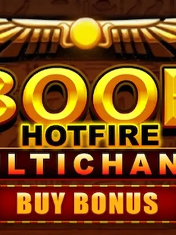 Book Hotfire Multichance Buy Bonus